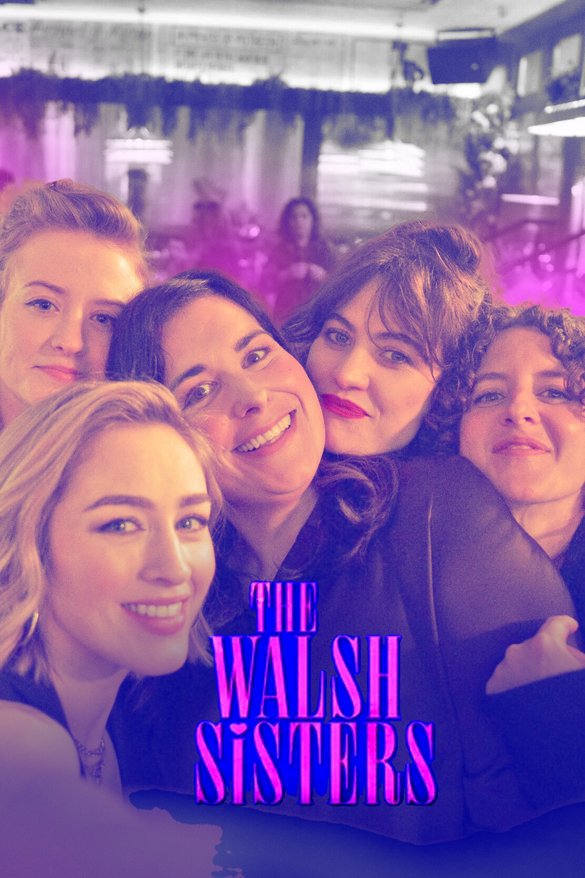 The Walsh Sisters (2025 TV Series)